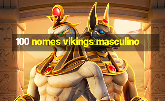 100 nomes vikings masculino