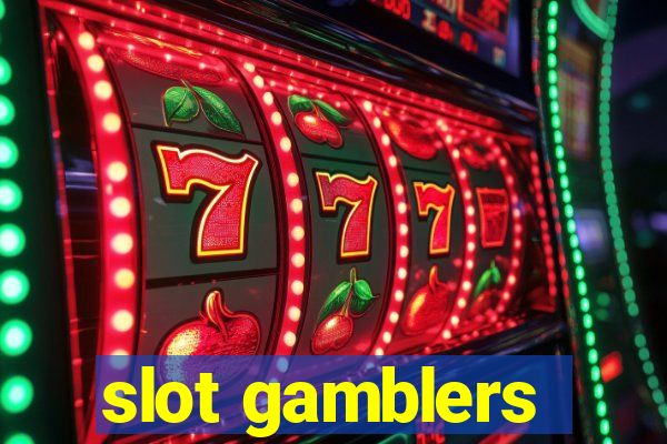 slot gamblers