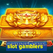 slot gamblers