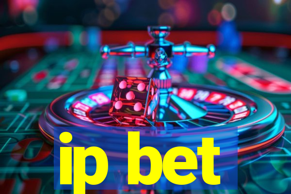 ip bet