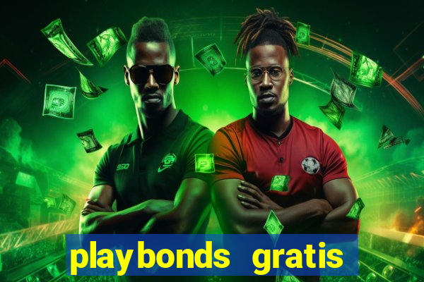 playbonds gratis jogar bingo silverball