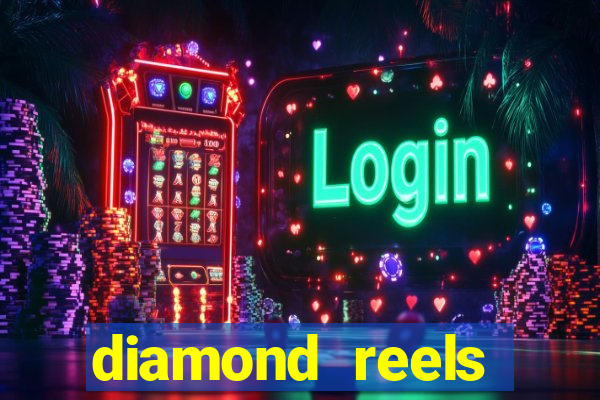 diamond reels casino review