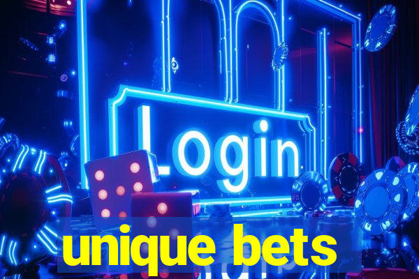 unique bets