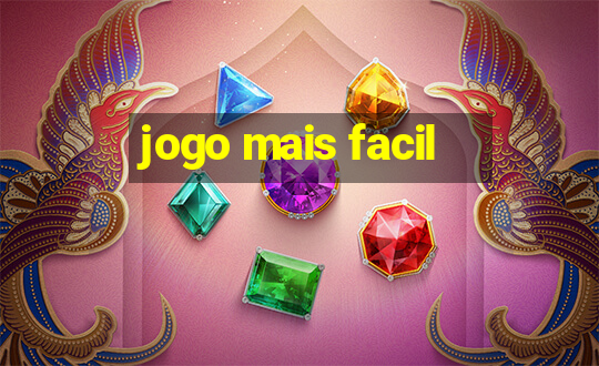 jogo mais facil