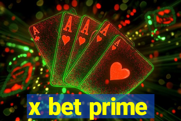 x bet prime