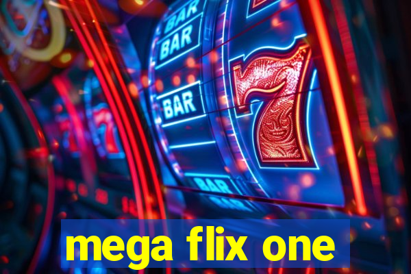 mega flix one