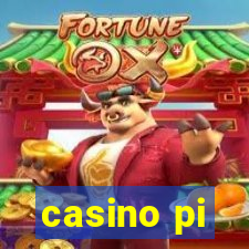 casino pi