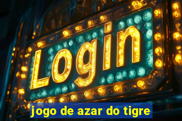 jogo de azar do tigre