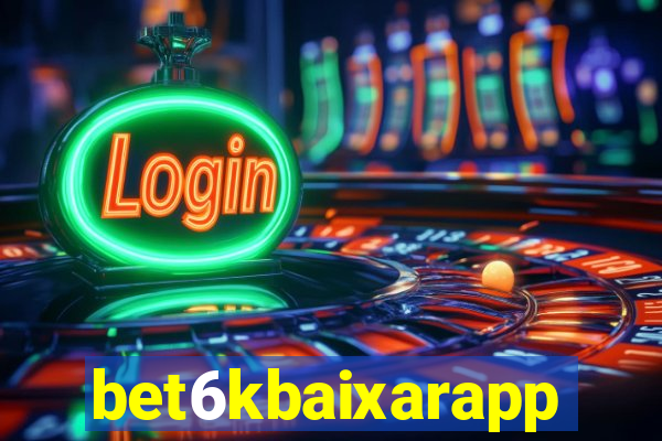 bet6kbaixarapp