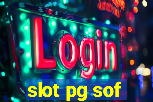 slot pg sof