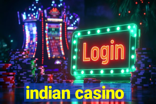 indian casino