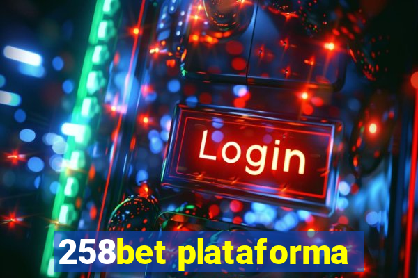 258bet plataforma