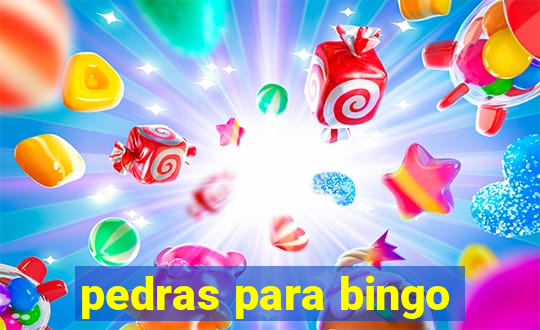 pedras para bingo