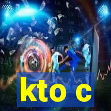 kto c