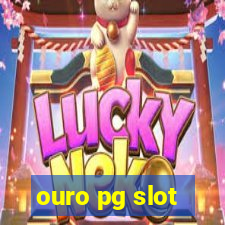 ouro pg slot