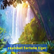 realsbet fortune tiger