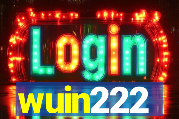 wuin222