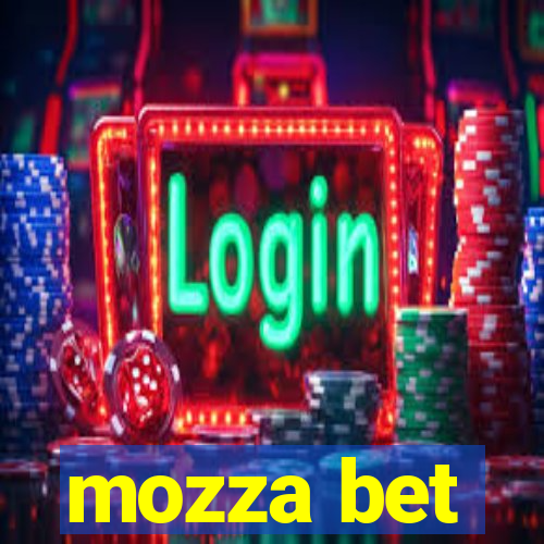 mozza bet