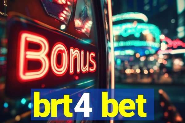 brt4 bet