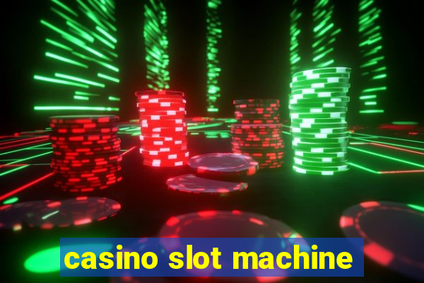 casino slot machine