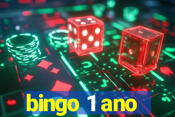 bingo 1 ano