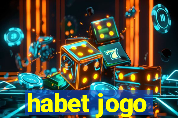 habet jogo