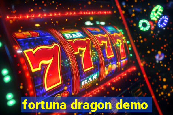 fortuna dragon demo