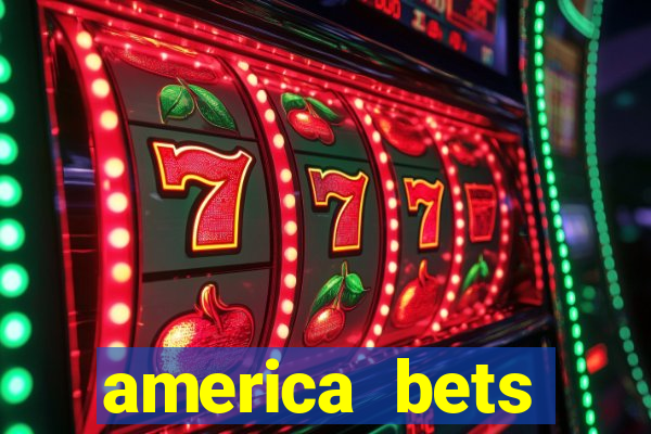 america bets apostas online