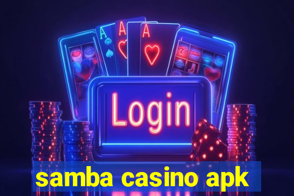 samba casino apk