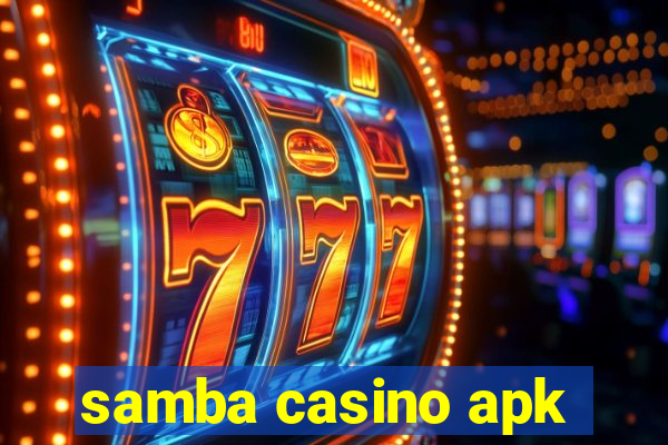 samba casino apk