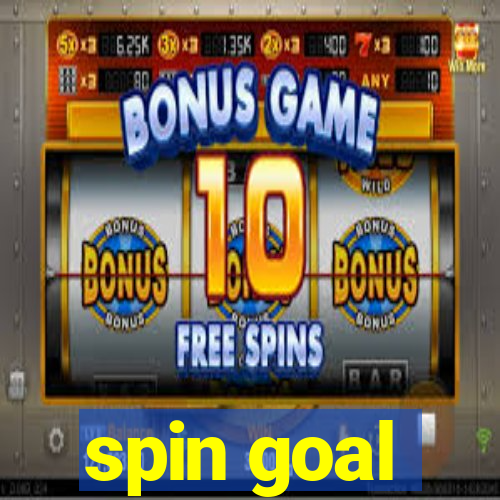 spin goal