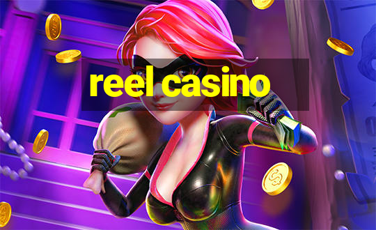 reel casino