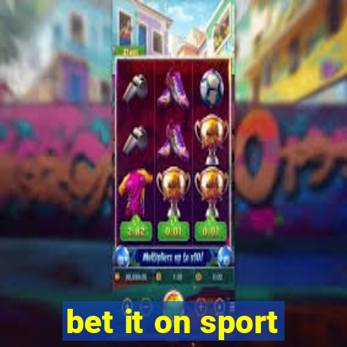 bet it on sport