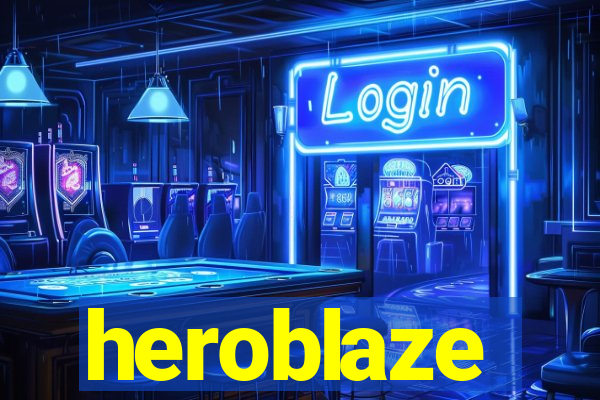 heroblaze