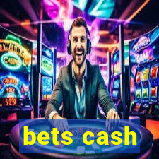 bets cash