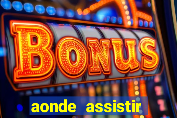 aonde assistir jogos mortais