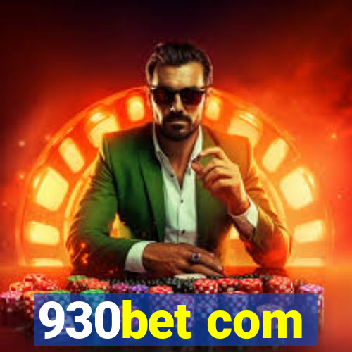 930bet com