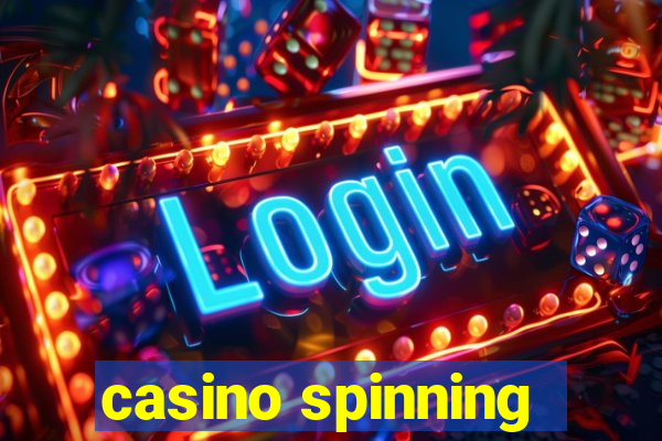 casino spinning