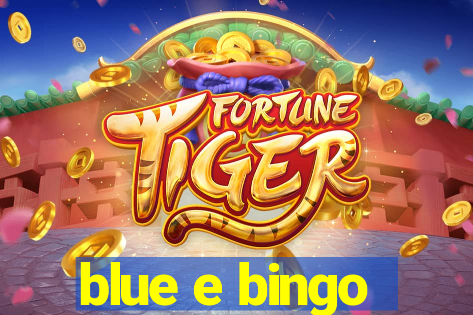 blue e bingo