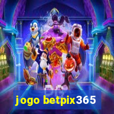 jogo betpix365