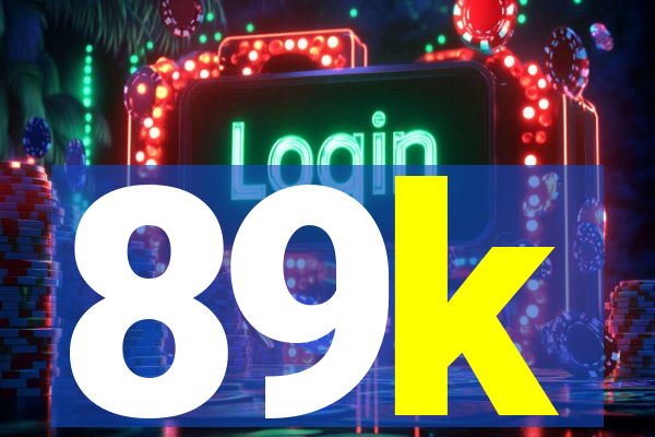 89k