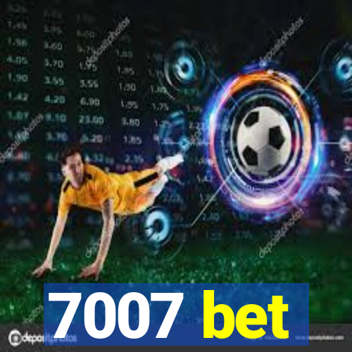 7007 bet