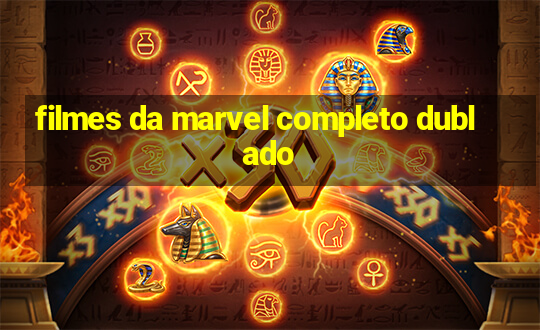 filmes da marvel completo dublado