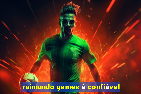 raimundo games é confiável