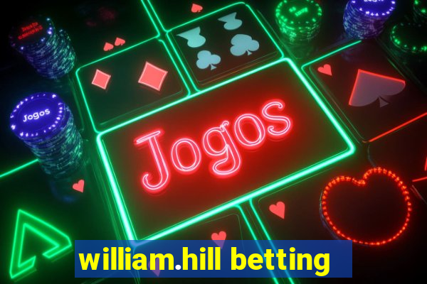 william.hill betting