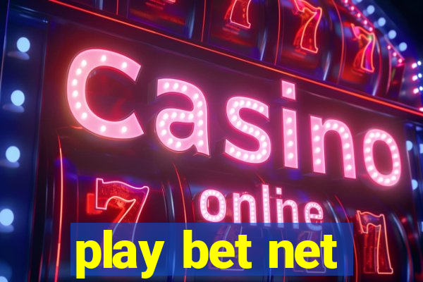 play bet net