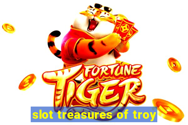 slot treasures of troy