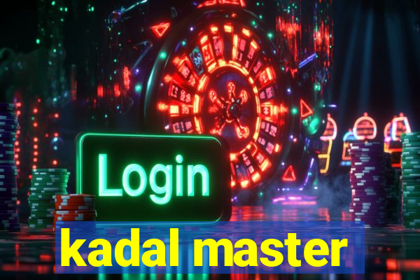 kadal master