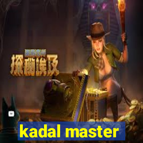 kadal master