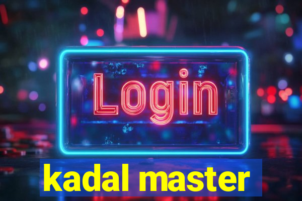 kadal master